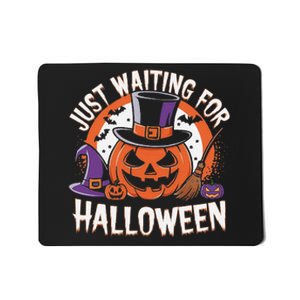 Just Waiting For Halloween Pumpkin Witch Bat Spooky Mousepad