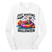 Just Waiting For Halloween Funny Skeleton Spooky Vibe Summer Gift Long Sleeve Shirt