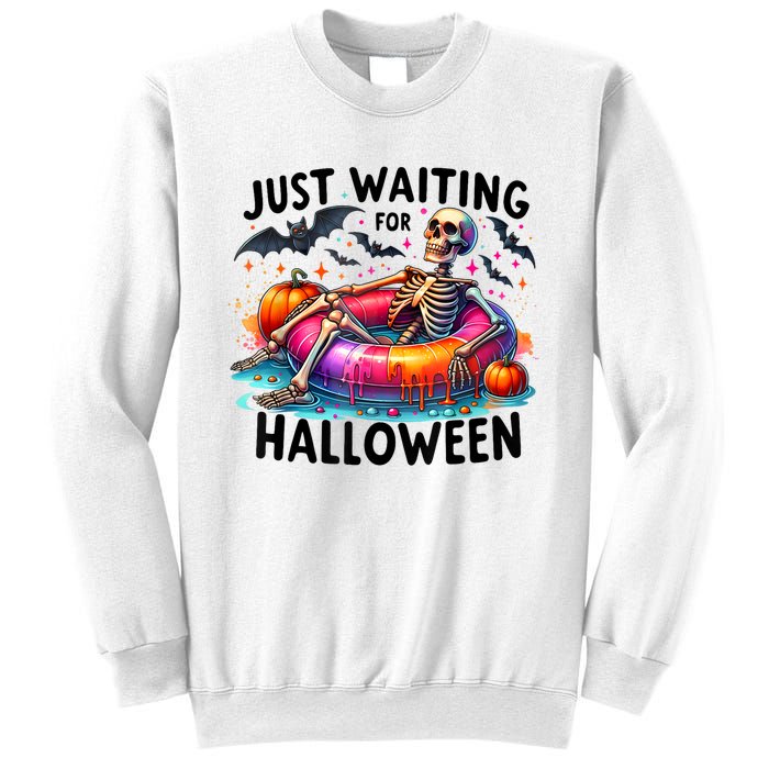 Just Waiting For Halloween Funny Skeleton Spooky Vibe Summer Gift Sweatshirt