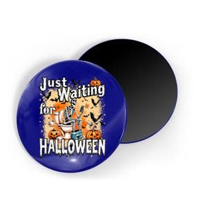 Just Waiting For Halloween Funny Skeleton Halloween Costume Cute Gift Magnet