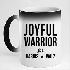 Joyful Warrior For Kamala Harris Tim Walz 2024 11oz Black Color Changing Mug