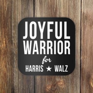 Joyful Warrior For Kamala Harris Tim Walz 2024 Coaster