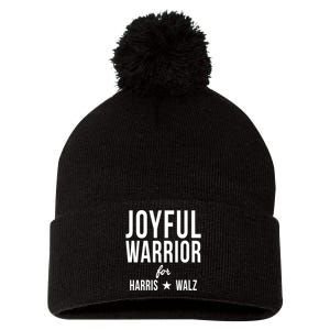 Joyful Warrior For Kamala Harris Tim Walz 2024 Pom Pom 12in Knit Beanie