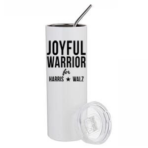 Joyful Warrior For Kamala Harris Tim Walz 2024 Stainless Steel Tumbler