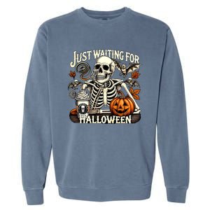 Just Waiting For Halloween Skeleton Coffee Spooky Season Gift Garment-Dyed Sweatshirt