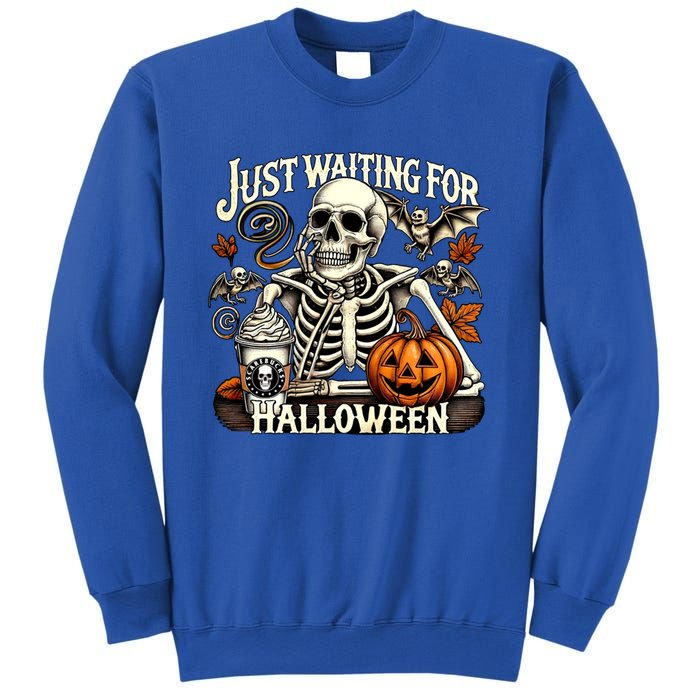 Just Waiting For Halloween Skeleton Coffee Spooky Season Gift Sweatshirt