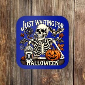 Just Waiting For Halloween Skeleton Coffee Spooky Season Gift Coaster