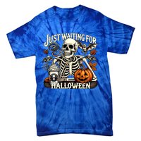 Just Waiting For Halloween Skeleton Coffee Spooky Season Gift Tie-Dye T-Shirt