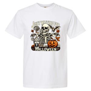 Just Waiting For Halloween Skeleton Coffee Spooky Season Gift Garment-Dyed Heavyweight T-Shirt