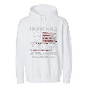 Joyful Warrior For Kamala Harris Tim Walz 2024 Garment-Dyed Fleece Hoodie