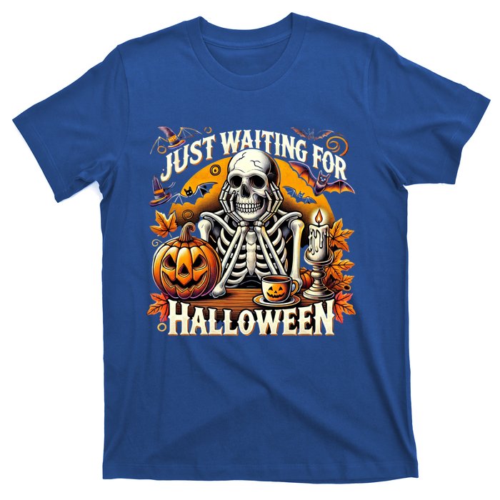 Just Waiting For Halloween Skeleton Coffee Spooky Season Gift T-Shirt