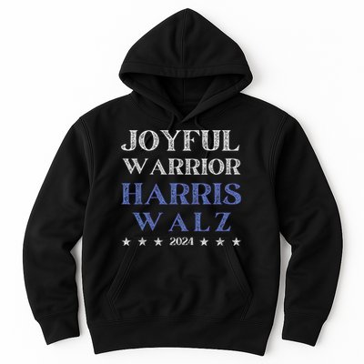 Joyful Warrior For Kamala Harris Tim Walz Waltz 2024 Hoodie