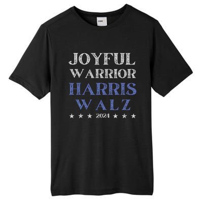 Joyful Warrior For Kamala Harris Tim Walz Waltz 2024 Tall Fusion ChromaSoft Performance T-Shirt