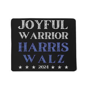 Joyful Warrior For Kamala Harris Tim Walz Waltz 2024 Mousepad