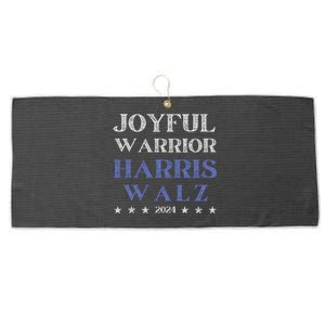 Joyful Warrior For Kamala Harris Tim Walz Waltz 2024 Large Microfiber Waffle Golf Towel