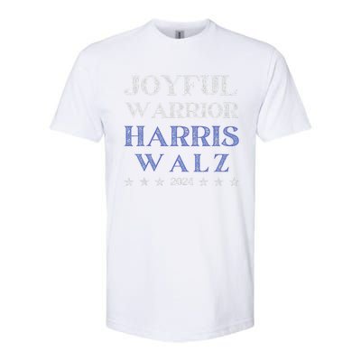 Joyful Warrior For Kamala Harris Tim Walz Waltz 2024 Softstyle CVC T-Shirt