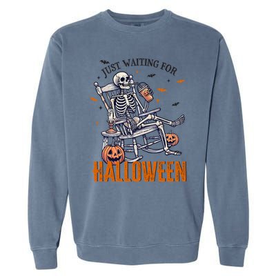 Just Waiting For Halloween Skeleton Halloween Party Matching Gift Garment-Dyed Sweatshirt