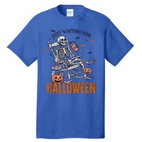 Just Waiting For Halloween Skeleton Halloween Party Matching Gift Tall T-Shirt