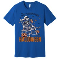 Just Waiting For Halloween Skeleton Halloween Party Matching Gift Premium T-Shirt