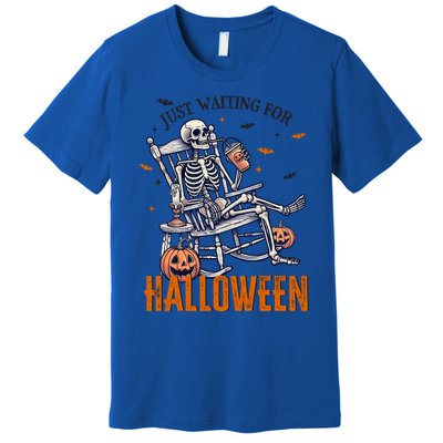 Just Waiting For Halloween Skeleton Halloween Party Matching Gift Premium T-Shirt