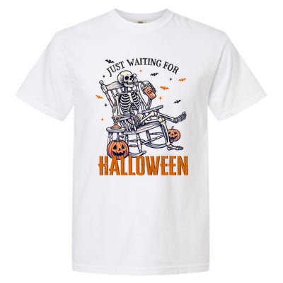 Just Waiting For Halloween Skeleton Halloween Party Matching Gift Garment-Dyed Heavyweight T-Shirt