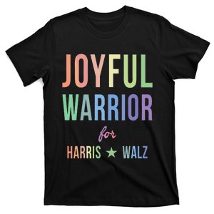 Joyful Warrior For Kamala Harris Tim Walz 2024 T-Shirt