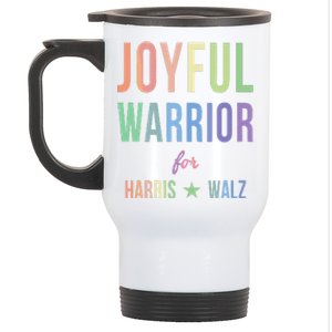 Joyful Warrior For Kamala Harris Tim Walz 2024 Stainless Steel Travel Mug