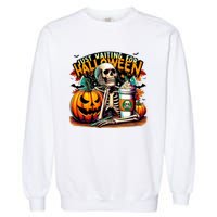 Just Waiting For Halloween Coffee Funny Skeleton Halloween Garment-Dyed Sweatshirt