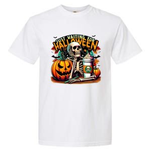 Just Waiting For Halloween Coffee Funny Skeleton Halloween Garment-Dyed Heavyweight T-Shirt