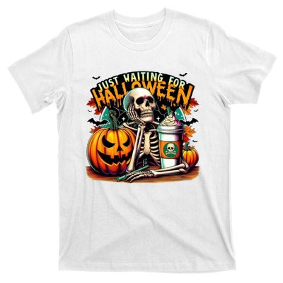 Just Waiting For Halloween Coffee Funny Skeleton Halloween T-Shirt