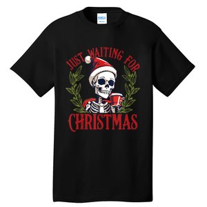 Just Waiting For Christmas Funny Santa Skeleton Xmas Tall T-Shirt