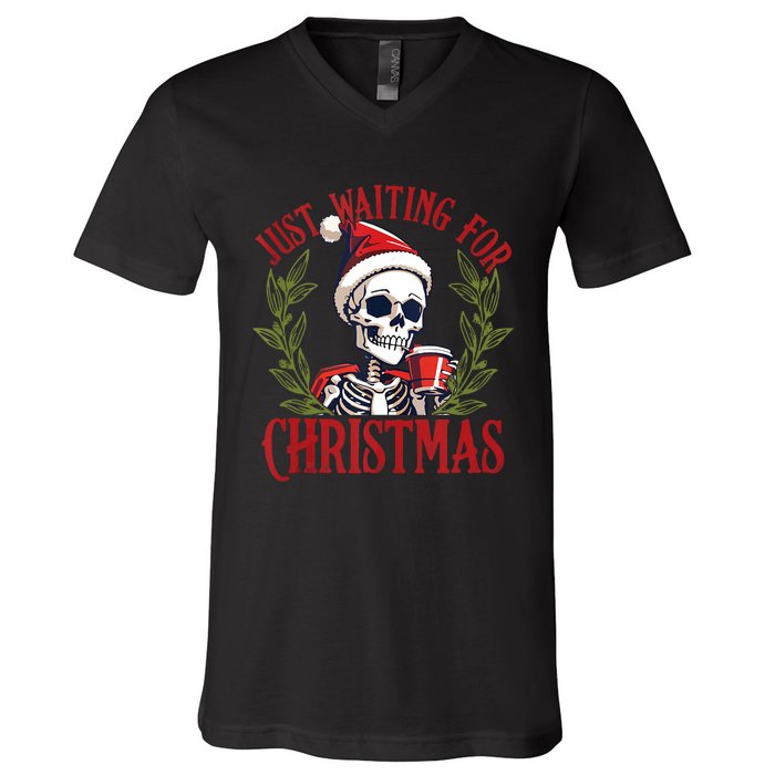 Just Waiting For Christmas Funny Santa Skeleton Xmas V-Neck T-Shirt