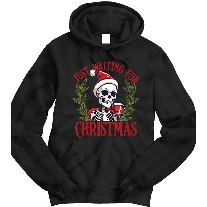 Just Waiting For Christmas Funny Santa Skeleton Xmas Tie Dye Hoodie