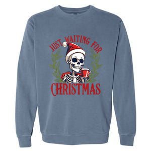 Just Waiting For Christmas Funny Santa Skeleton Xmas Garment-Dyed Sweatshirt