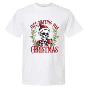 Just Waiting For Christmas Funny Santa Skeleton Xmas Garment-Dyed Heavyweight T-Shirt