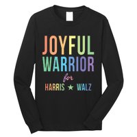 Joyful Warrior For Kamala Harris Tim Walz 2024 Long Sleeve Shirt