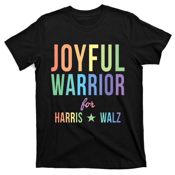 Joyful Warrior For Kamala Harris Tim Walz 2024 T-Shirt