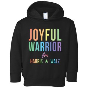 Joyful Warrior For Kamala Harris Tim Walz 2024 Toddler Hoodie