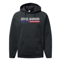 Joyful Warrior Funny Retro Inspired Quote Saying Gifts Performance Fleece Hoodie