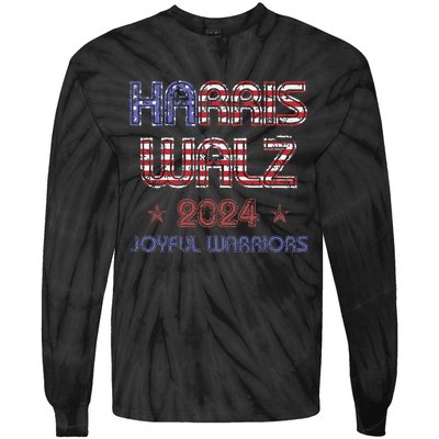 Joyful Warrior For Kamala Harris Tim Walz 2024 Tie-Dye Long Sleeve Shirt