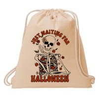 Just Waiting For Halloween Skeleton Fall Spooky Drawstring Bag