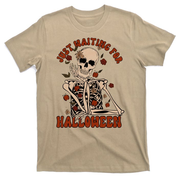 Just Waiting For Halloween Skeleton Fall Spooky T-Shirt