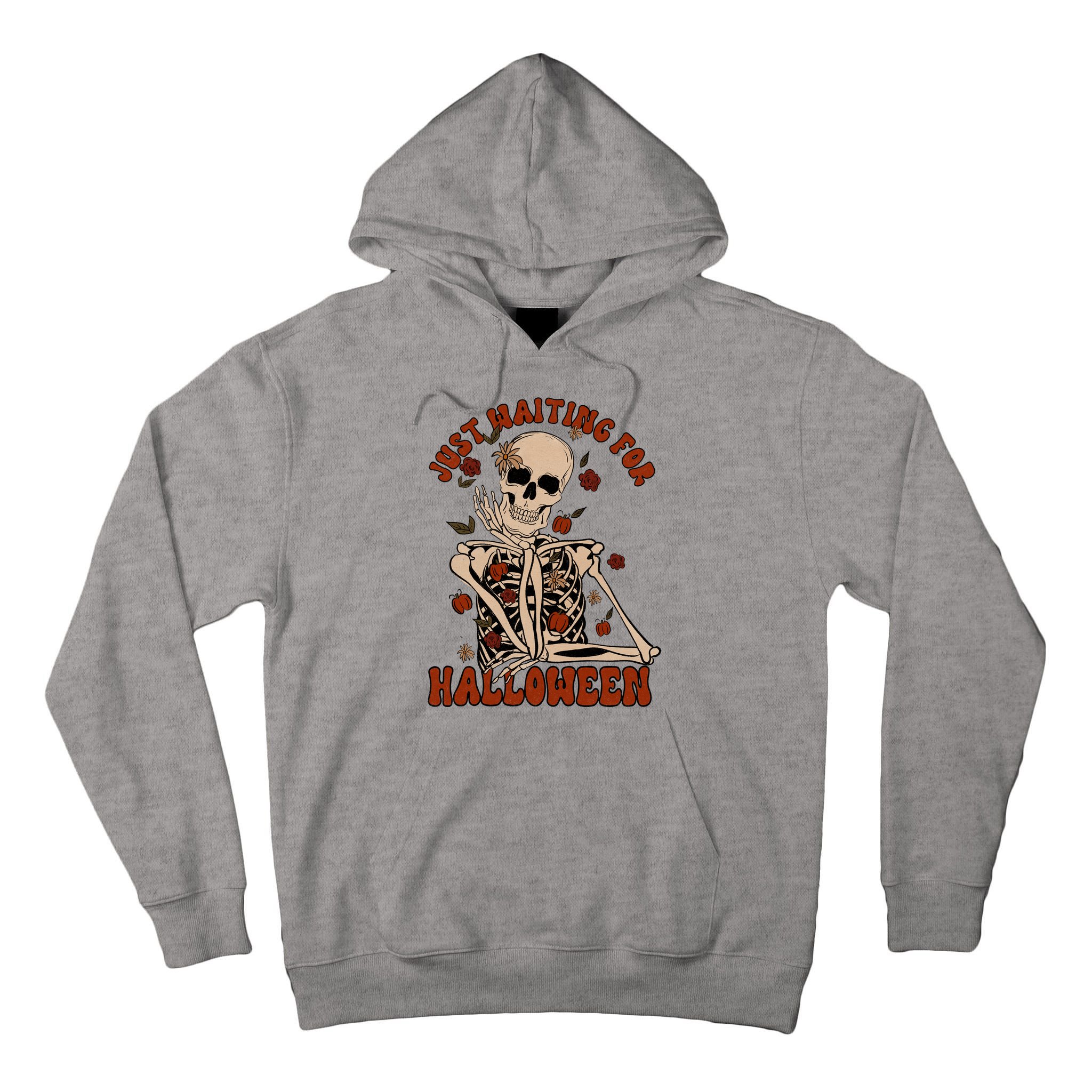 Just Waiting For Halloween Skeleton Fall Spooky Tall Hoodie