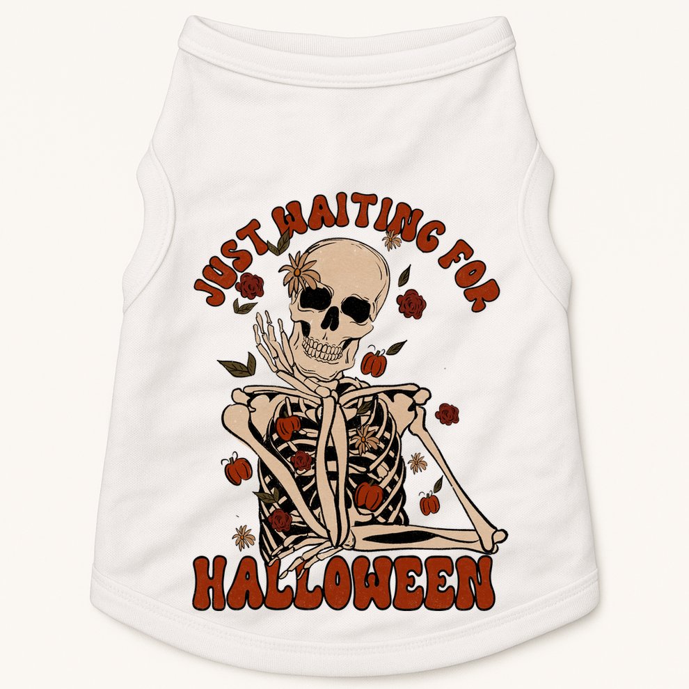 Just Waiting For Halloween Skeleton Fall Spooky Doggie Tank