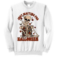 Just Waiting For Halloween Skeleton Fall Spooky Sweatshirt