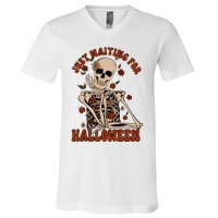 Just Waiting For Halloween Skeleton Fall Spooky V-Neck T-Shirt