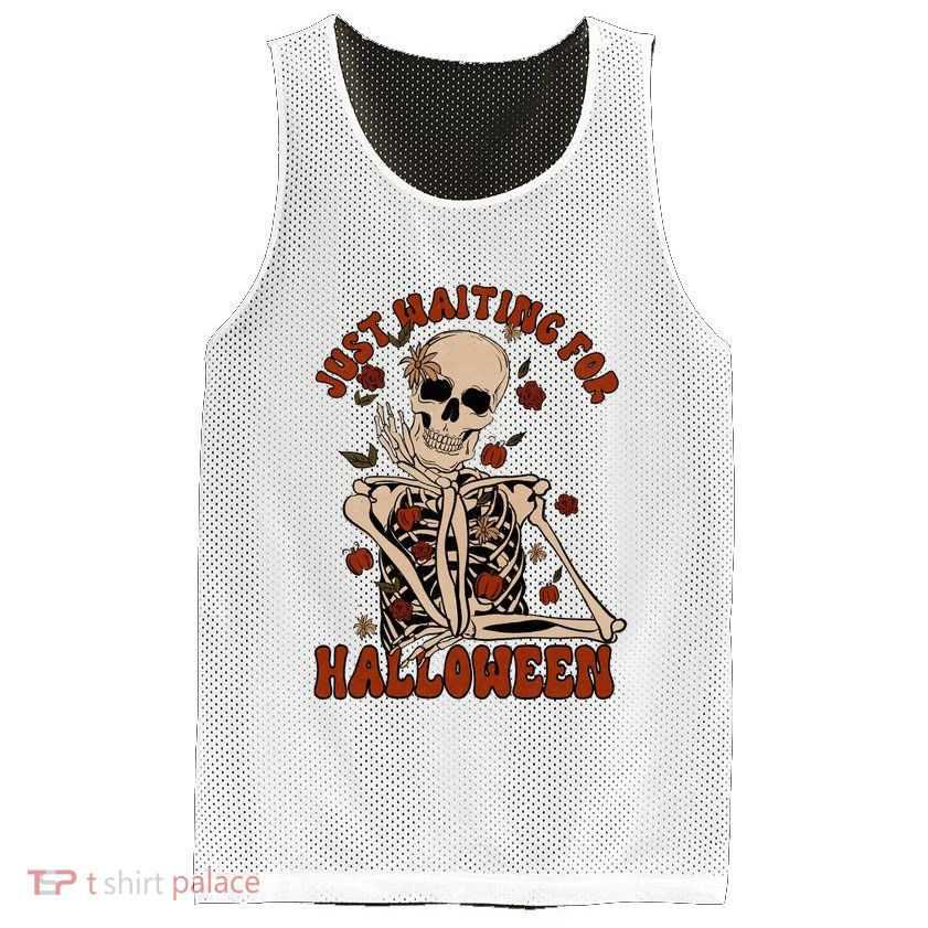 Just Waiting For Halloween Skeleton Fall Spooky Mesh Reversible Basketball Jersey Tank