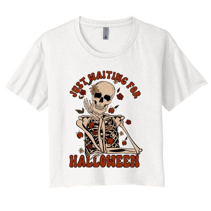 Just Waiting For Halloween Skeleton Fall Spooky Crop Top