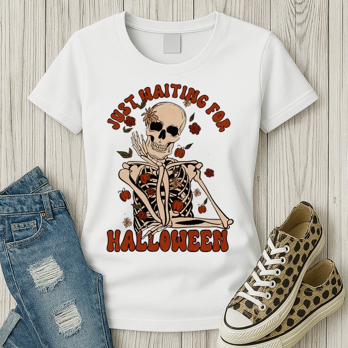 Just Waiting For Halloween Skeleton Fall Spooky Womens T-Shirt