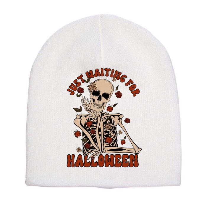 Just Waiting For Halloween Skeleton Fall Spooky Short Acrylic Beanie